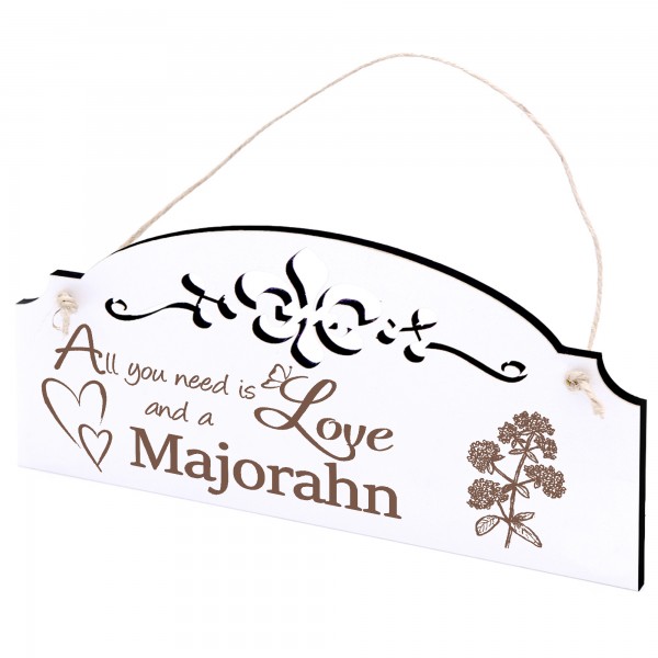 Schild Majorahn Deko 20x10cm - All you need is Love and a Majorahn - Holz