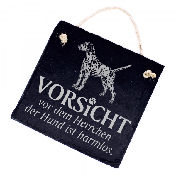 Hundeschild Dalmatiner Schild aus Schiefer - Vorsicht vor dem Herrchen - 11cm x 11cm