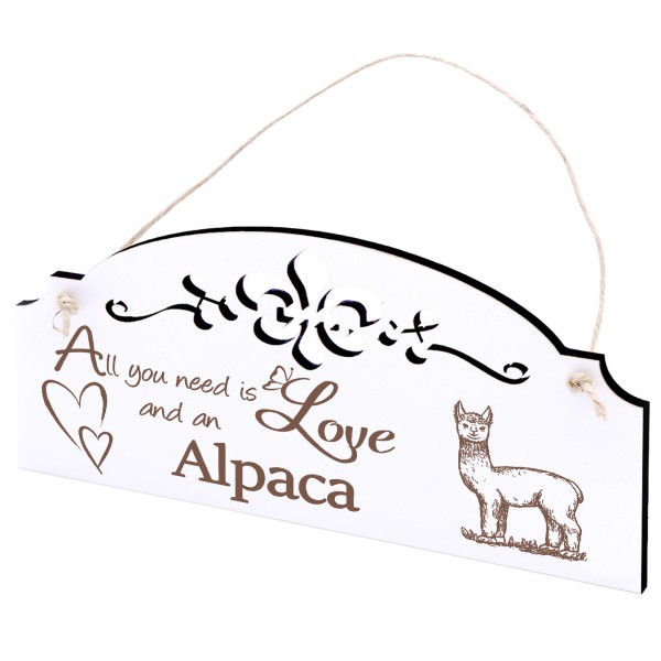 Schild Alpaka Lama Deko 20x10cm - All you need is Love and an Alpaca - Holz