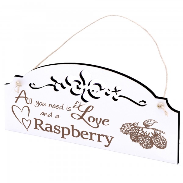 Schild Himbeere Deko 20x10cm - All you need is Love and a Raspberry - Holz