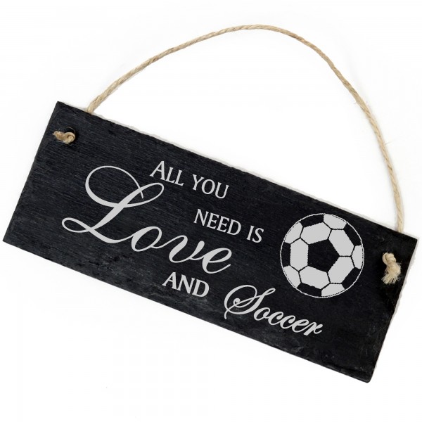 Schiefertafel Deko Fußball Schild 22 x 8 cm - All you need is Love and Soccer