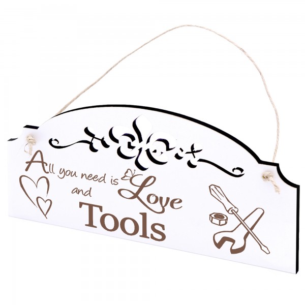 Schild Werkzeug Deko 20x10cm - All you need is Love and Tools - Holz