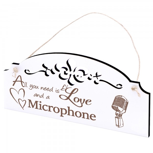 Schild Mikrofon Deko 20x10cm - All you need is Love and a Microphone - Holz