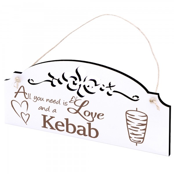 Schild Döner Kebab Deko 20x10cm - All you need is Love and a Kebab - Holz