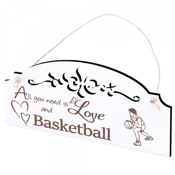 Schild Basketball Deko 20x10cm - All you need is Love and Basketball - Holz