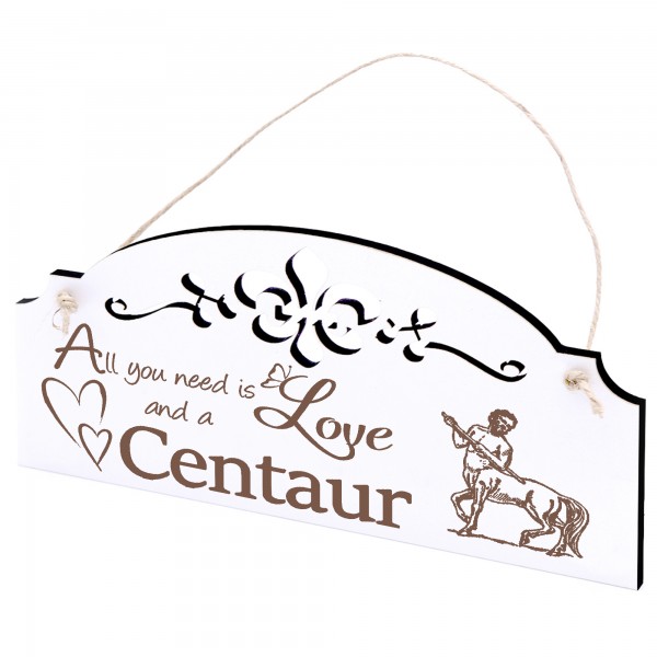 Schild Kentaur Deko 20x10cm - All you need is Love and a Centaur - Holz