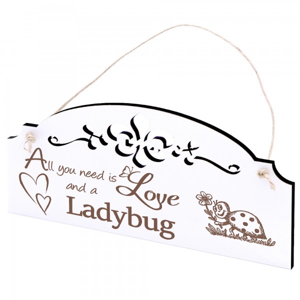Schild niedlicher Marienkäfer Deko 20x10cm - All you need is Love and a Ladybug - Holz