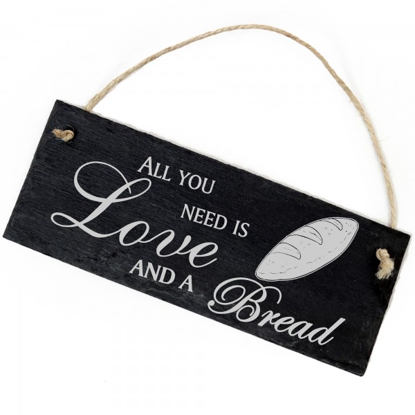 Schiefertafel Deko Brot Schild 22 x 8 cm - All you need is Love and a Bread