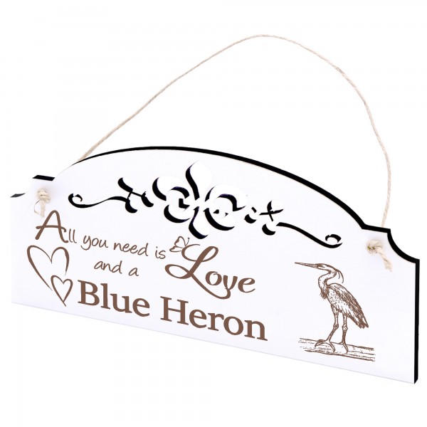 Schild Blaureiher Deko 20x10cm - All you need is Love and a Blue Heron - Holz