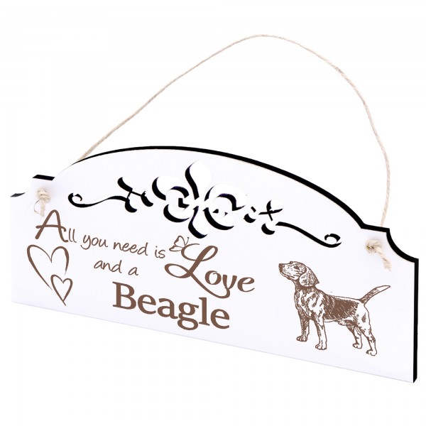 Schild Beagle Deko 20x10cm - All you need is Love and a Beagle - Holz