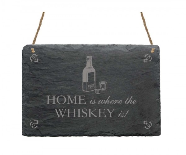 Schiefertafel « Home is... » Whiskey
