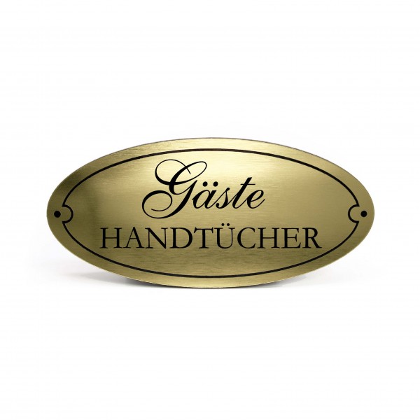 Gäste Handtücher Schild Kunststoff Gold graviert oval selbstklebend Gasthandtuch Dekoschild 15 x 7